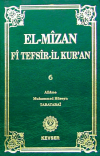 El-Mizan Fi Tefsir’il-Kur’an 6. Cilt (Ciltli)