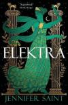 Elektra : The mesmerising retelling from the women at the heart of the Trojan War