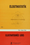 Elektrostatik Cilt: 1 Elektrotekniğe Giriş