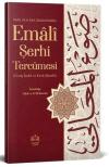 Emali Şerhi Tercümesi (Geniş İzahlı Kırık Manalı)