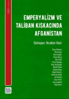 Emperyalizm Ve Taliban Kıskacında Afganistan