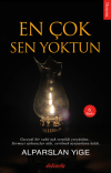 En Çok Sen Yoktun