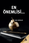 En Önemlisi…