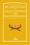 Endülüslü Alim Ebu Amr Ed-Dani ve Kıraat İlmindeki Yeri