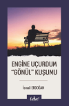 Engine Uçurdum Gönül Kuşumu