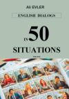 English Dialogs in 50 Situations