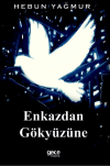 Enkazdan Gökyüzüne