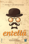 Entella - İsyan Et Ey Arkadaşım!