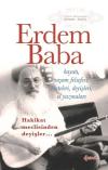 Erdem Baba-Hakikat Meclisinden Deyişler