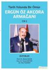 Ergün Öz Akçora Armağanı-2 Kitap Takım