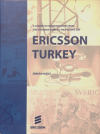 Ericsson Turkey: A Leader In Communication From The Ottoman Times To The Present Day (Ciltli)
