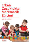 Erken Çocuklukta Matematik Eğitimi