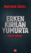 Erken Kırılan Yumurta - Aşil'in Topuğu