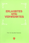 Erlaubtes und Verwehrtes