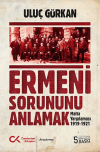 Ermeni Sorununu Anlamak