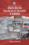 Erzurum Mahalli Basın Tarihi