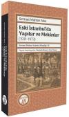 Eski İstanbul'da Yapılar ve Mekanlar (1931 - 1973)