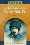 Eski Said’den Yeni Said’e