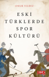 Eski Türklerde Spor Kültürü