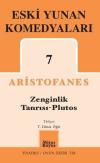 Eski Yunan Komedyaları 7 - Zenginlik Tanrısı Plutos