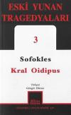 Eski Yunan Tragedyaları 3-Kral Oidipus