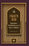 Esmaü'n Nebi - Peygamber Efendimizin (s.a.v.) İsim ve Sıfatları