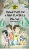 Esrarengiz Bir Kamp Macerası