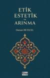 Etik Estetik ve Arınma