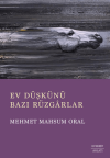 Ev Düşkünü - Bazı Rüzgarlar