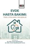 Evde Hasta Bakımı - Temel Uygulamalı Yaklaşımlar