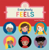 Everybody Feels (Ciltli)