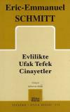 Evlilikte Ufak Tefek Cinayetler