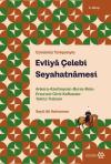 Evliya Çelebi Seyahatnamesi - Günümüz Türkçesiyle 2. Kitap