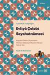 Evliya Çelebi Seyahatnamesi - Günümüz Türkçesiyle 4. Kitap