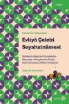 Evliya Çelebi Seyahatnamesi - Günümüz Türkçesiyle 5. Kitap