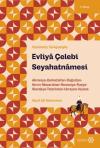 Evliya Çelebi Seyahatnamesi - Günümüz Türkçesiyle 7. Kitap