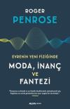 Evrenin Yeni Fiziğinde Moda İnanç ve Fantezi