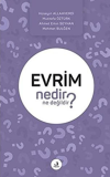 Evrim Nedir Ne Değildir?