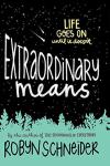 Extraordinary Means