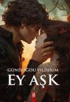 Ey Aşk