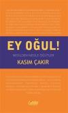 Ey Oğul!