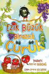 Ezik Büzük Birazcık Çürük