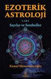 Ezoterik Astroloji 1. Cilt - Sayılar ve Semboller