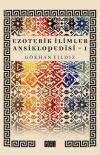 Ezoterik İlimler Ansiklopedisi 1. Cilt
