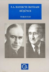 F. A. Hayek’te İktisadi Düşünce Hayek ve Keynes / Keynesciler Tartışması