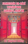 Fahreddin Er-Razi Tefsiri’nde Garibu’l Kur’ân