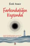 Farkındalığın Kıyısında