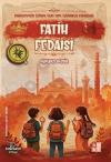 Fatih Fedaisi - Medeniyetin İzinde Yedi Tepe İstanbul Fedaileri