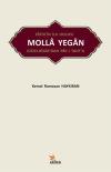 Fatih'in İlk Hocası Molla Yegan
