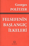 Felsefenin Başlangıç İlkeleri